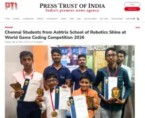 Ashtrix School of Robotics Featured in Press Trust of India (PTI)