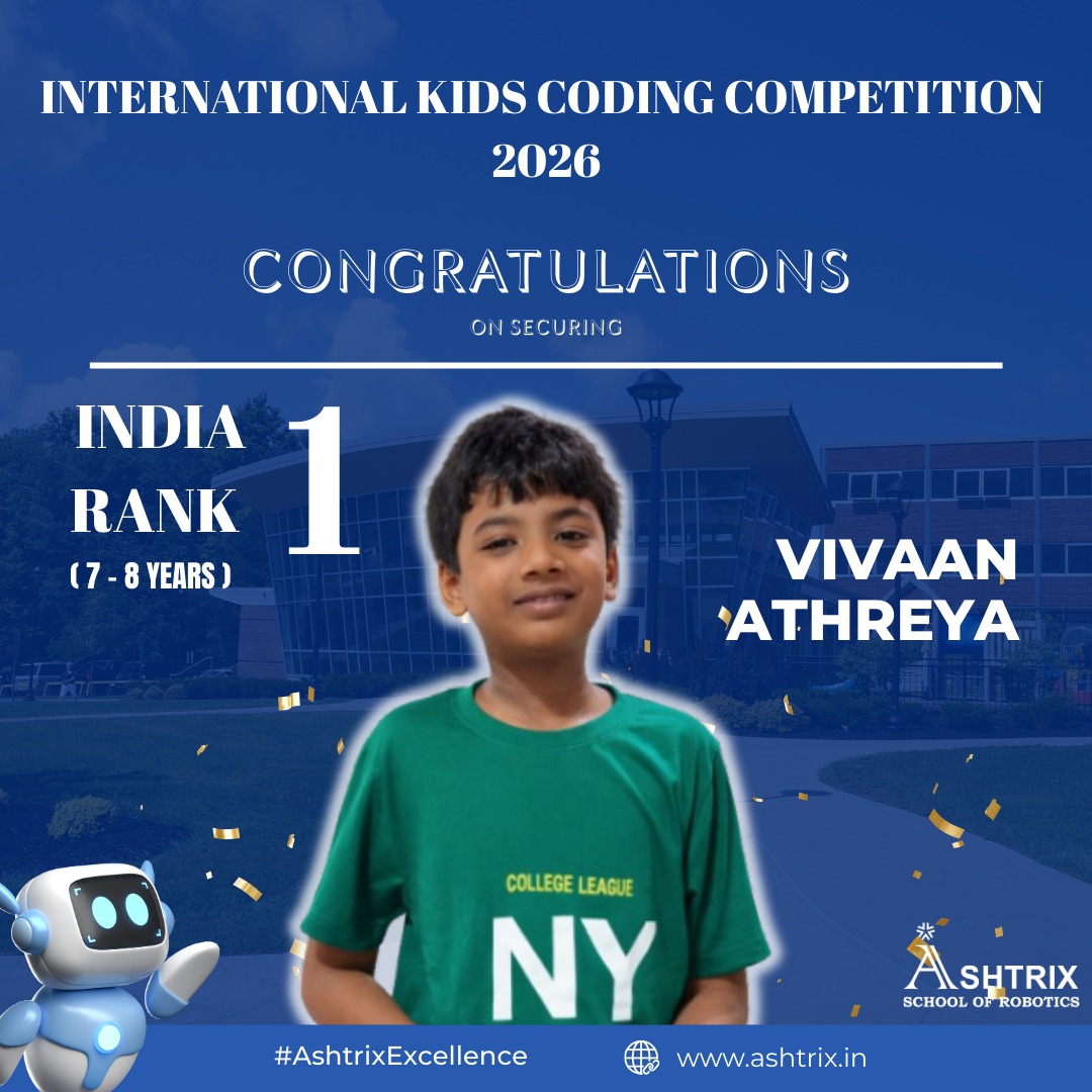 Vivaan Athreya from Ashtrix School of Robotics Chennai securing India Rank 1 in the 7-8 years category at International Kids Coding Competition 2026