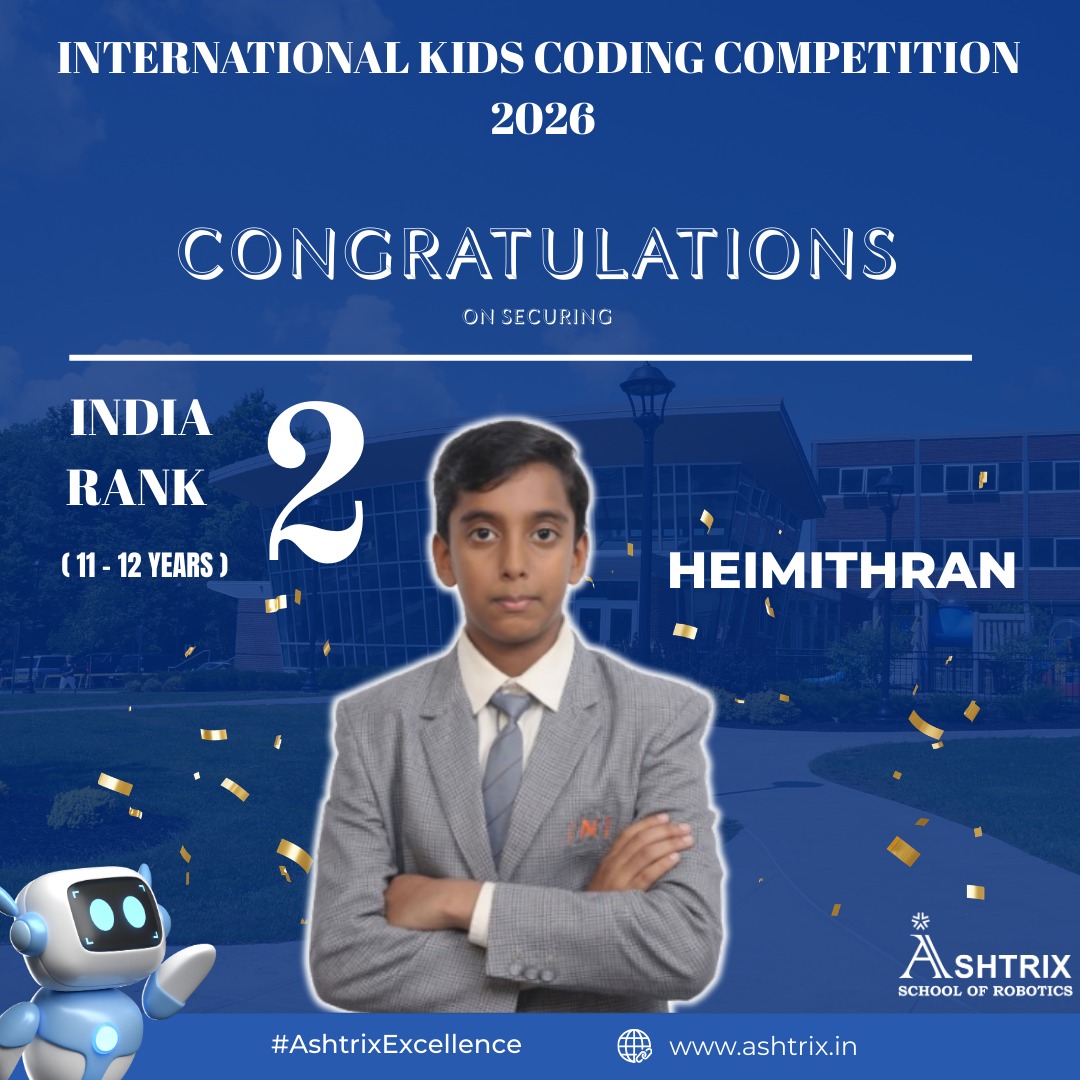 Heimithran T from Ashtrix School of Robotics Chennai securing India Rank 2 in the 11-12 years category at International Kids Coding Competition 2026 showcasing coding and robotics skills