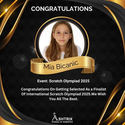 Mia Bicanic selected as a finalist in the International Scratch Olympiad 2025 while learning coding and programming with Ashtrix School of Robotics